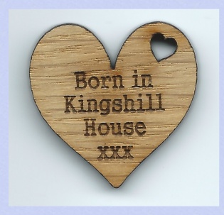 Picture of 'Born In Kingshill House' wooden tag